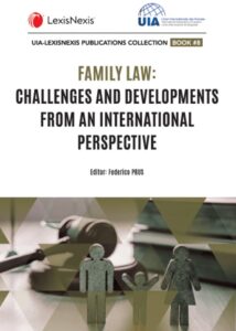 Family Law Challenges and Developments from an International Perspective in which International Family Law Attorney Peter M. Walzer discusses the differing legal systems of the US and Canada