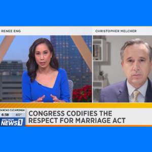 Celebrity Lawyer Christopher C. Melcher on Spectrum News Discussing The Respect for Marriage Act