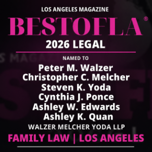Peter M. Walzer, Christopher C. Melcher, Steven K. Yoda, Ashley W. Edwards, Cynthia J. Ponce, and Ashley K. Quan named Best of L.A. Legal 2026 for family law in Los Angeles award graphic
