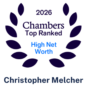 Christopher C. Melcher Chambers High Net Worth Band 1 Award 2026